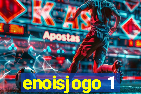 enoisjogo 1